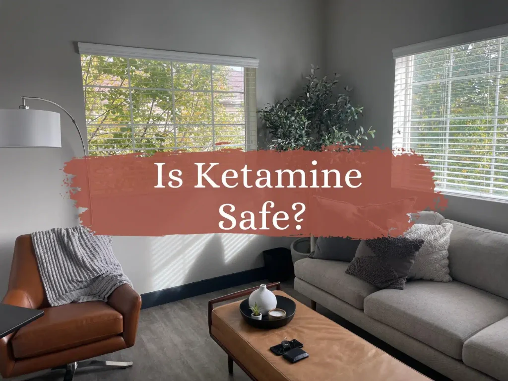The interior of Ketamine Therapy at Therapeutic Alternatives with the text "Is Ketamine Safe?" in the center.